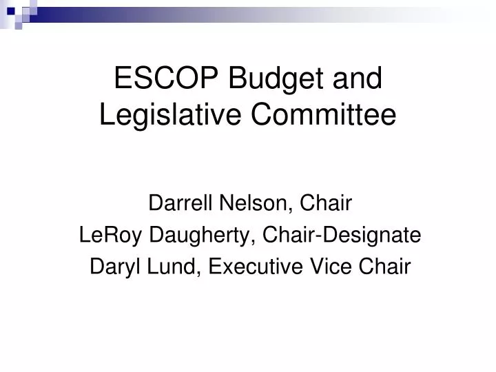 escop budget and legislative committee