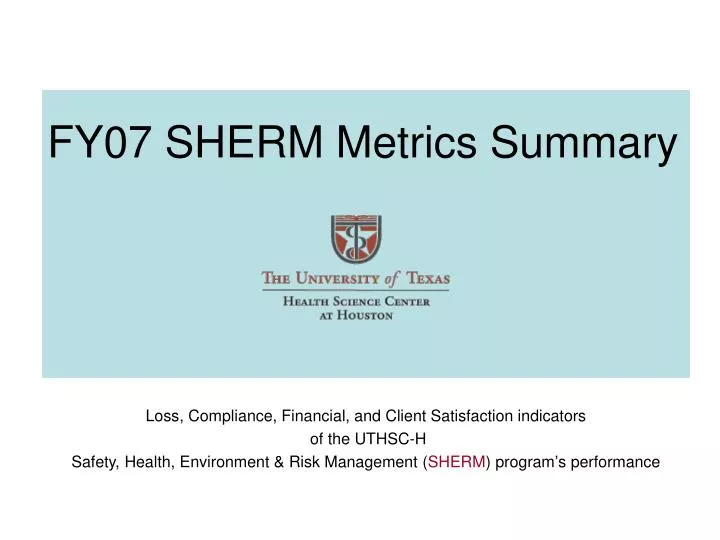 fy07 sherm metrics summary