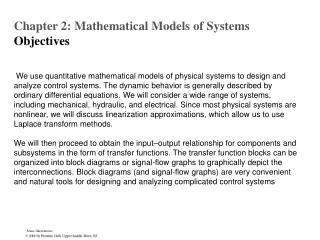 Chapter 2: Mathematical Models of Systems O bjectives