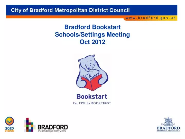 bradford bookstart schools settings meeting oct 2012