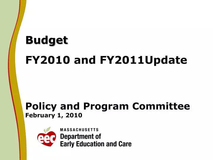 budget fy2010 and fy2011update policy and program committee february 1 2010
