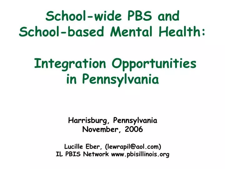 school wide pbs and school based mental health integration opportunities in pennsylvania