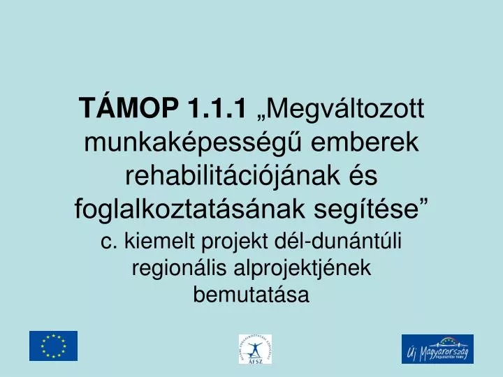 t mop 1 1 1 megv ltozott munkak pess g emberek rehabilit ci j nak s foglalkoztat s nak seg t se