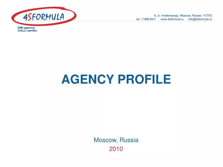 agency profile moscow russia 2010