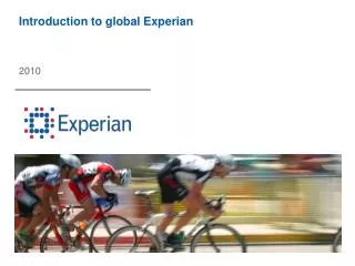 Introduction to global Experian