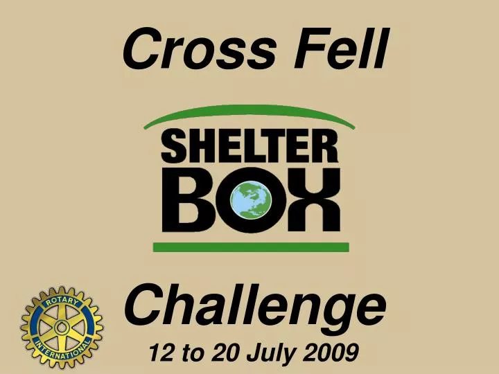cross fell challenge 12 to 20 july 2009