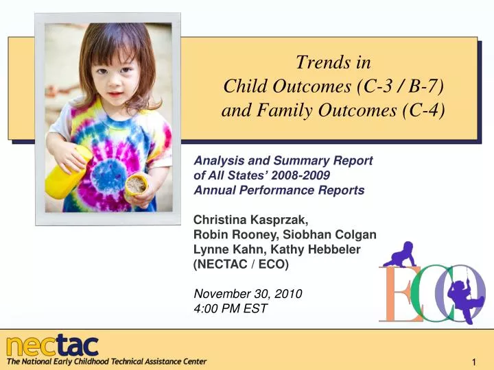 trends in child outcomes c 3 b 7 and family outcomes c 4