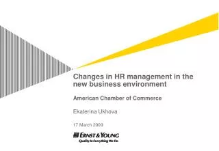 Changes in HR management in the new business environment American Chamber of Commerce