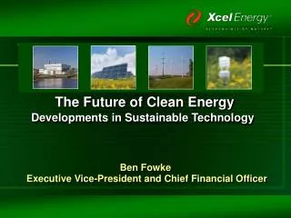 The Future of Clean Energy Developments in Sustainable Technology