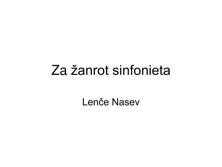 za anrot sinfonieta