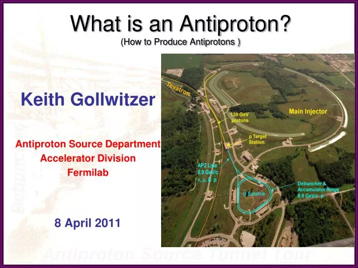 what is an antiproton how to produce antiprotons