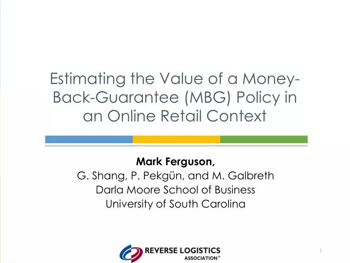 estimating the value of a money back guarantee mbg policy in an online retail context