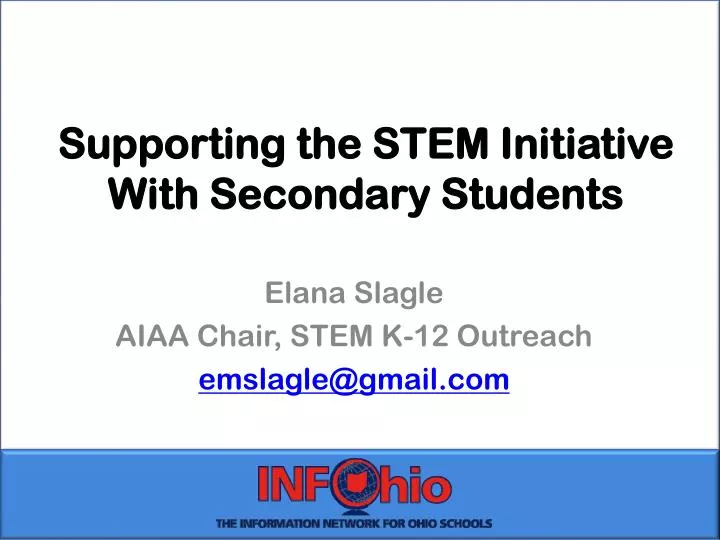 supporting the stem initiative with secondary students