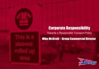 Corporate Responsibility Towards a Responsible Transport Policy