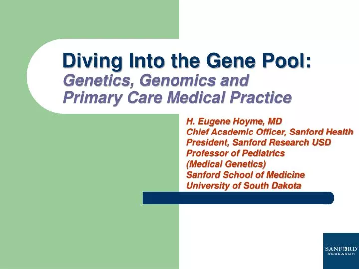 diving into the gene pool genetics genomics and primary care medical practice