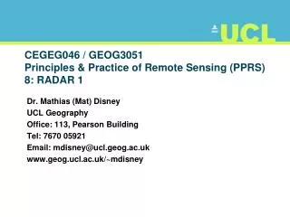 CEGEG046 / GEOG3051 Principles &amp; Practice of Remote Sensing (PPRS) 8: RADAR 1