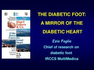THE DIABETIC FOOT: A MIRROR OF THE DIABETIC HEART