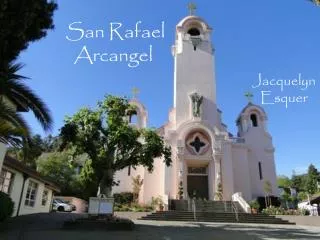 San Rafael Arcangel