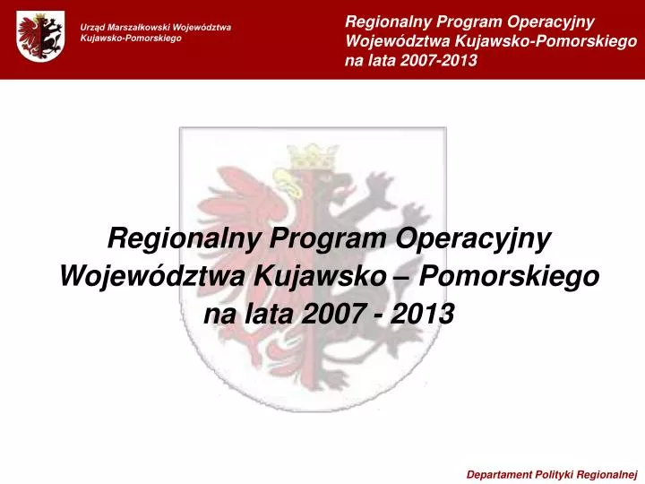 regionalny program operacyjny wojew dztwa kujawsko pomorskiego na lata 2007 2013
