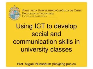 Using ICT to develop social and communication skills in university classes