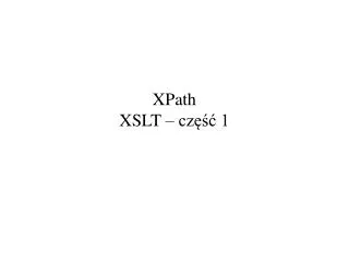 xpath xslt cz 1