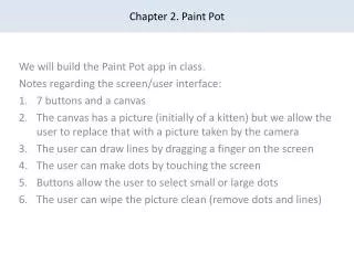 Chapter 2. Paint Pot