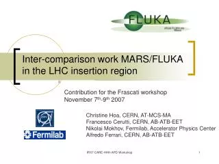 Inter-comparison work MARS/FLUKA in the LHC insertion region