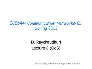 ECE544: Communication Networks-II, Spring 2013