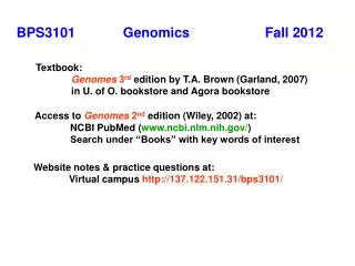 BPS3101 	Genomics			Fall 2012