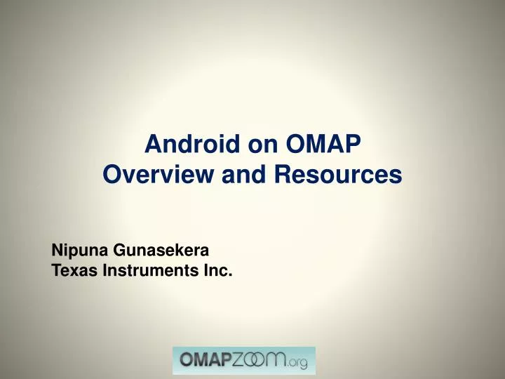 android on omap overview and resources