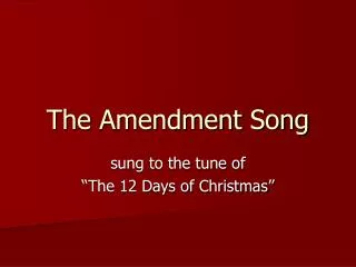 The Amendment Song
