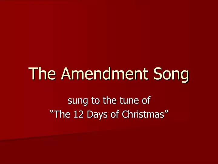 the amendment song