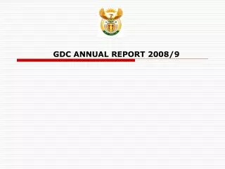 GDC ANNUAL REPORT 2008/9
