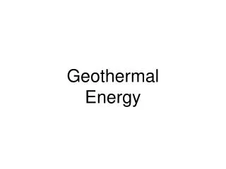 Geothermal Energy