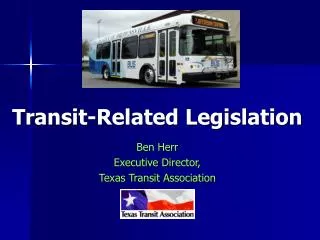 Transit-Related Legislation
