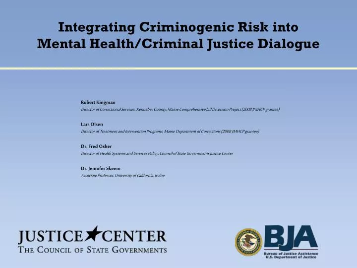 integrating criminogenic risk into mental health criminal justice dialogue