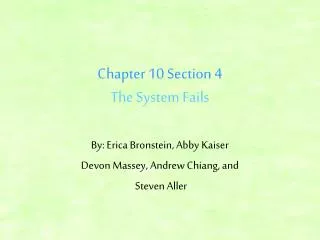 chapter 10 section 4 the system fails