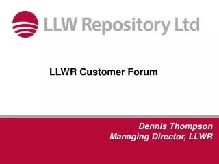 LLWR Customer Forum