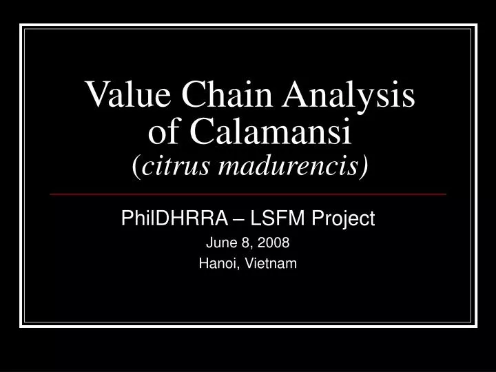 value chain analysis of calamansi citrus madurencis
