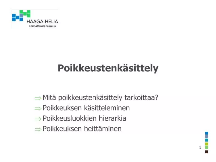 poikkeustenk sittely