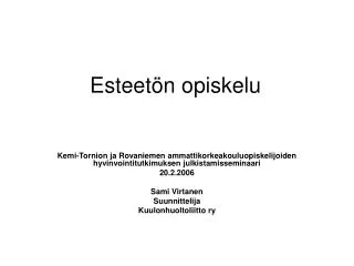 esteet n opiskelu