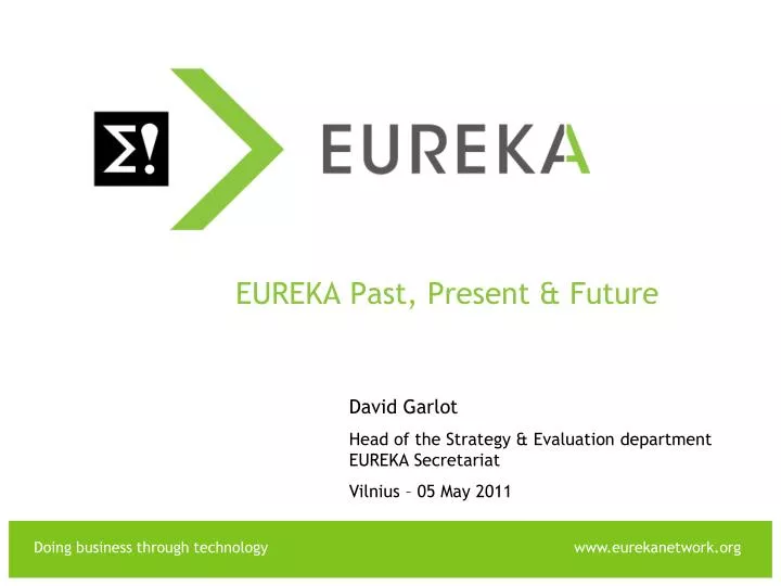 eureka past present future