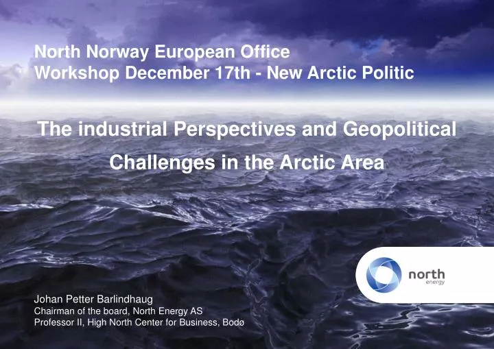 north norway european office workshop december 17th new arctic politic