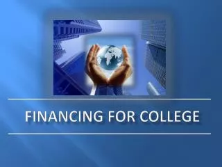 Financing for College