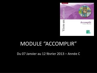 module accomplir