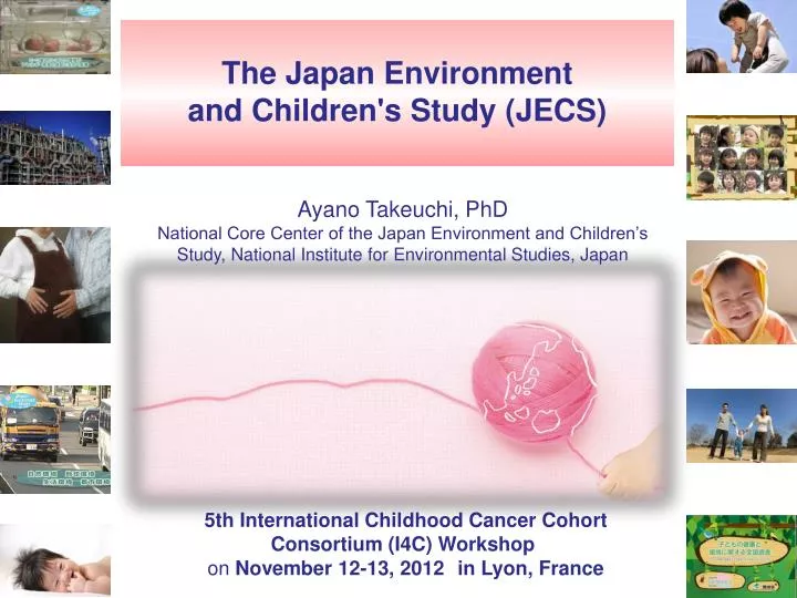 the japan environment and children s study jecs