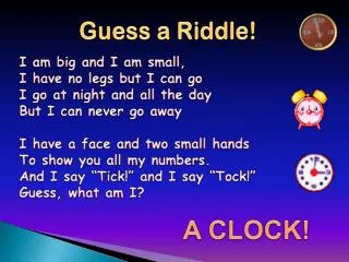 Guess a Riddle!