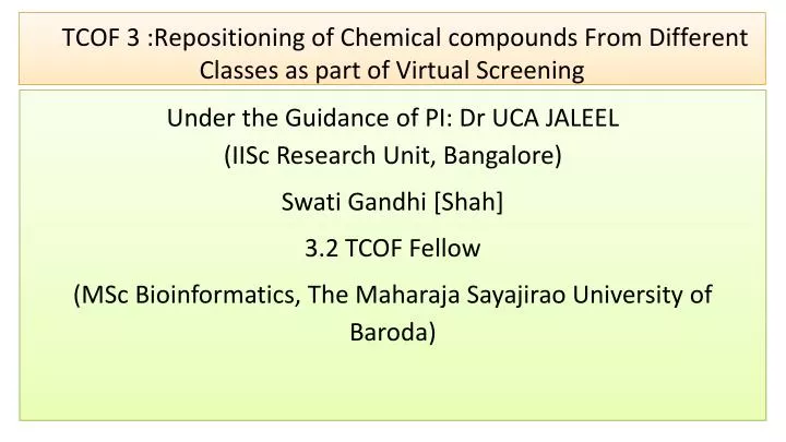 tcof 3 repositioning of chemical compounds from different classes as part of virtual screening