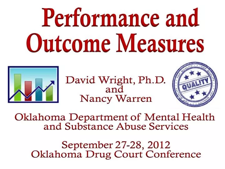 performance and outcome measures