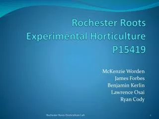 Rochester Roots Experimental Horticulture P15419